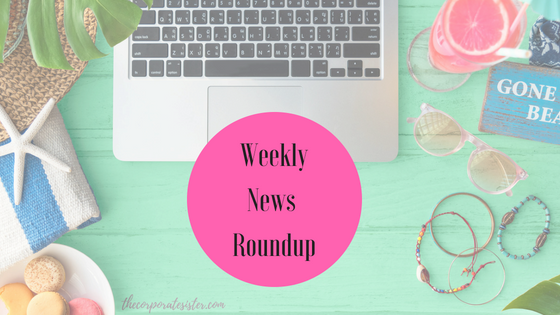 Weekly News Roundup