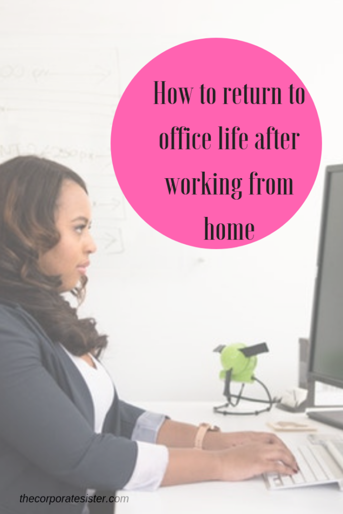 How to get back to office life after working from home-2