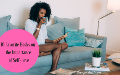 10 Favorite Books on the Importance of Self-Love