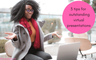 3 tips for outstanding virtual presentations